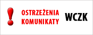 Ostrzeżenia i Komunikaty WCZK