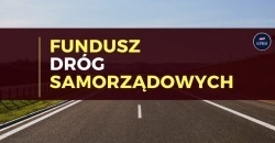 Fundusz Dróg Samorządowych